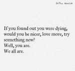 Wk 28 If you were dying